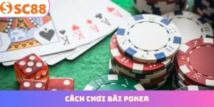 cách chơi bài poker